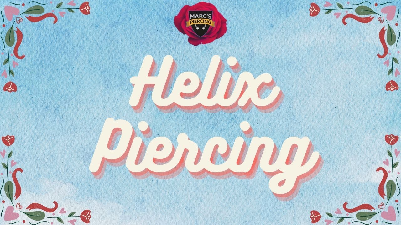 Etwas Besonderes- Hidden Helix ✨✨┃💉Marc'S Piercing Tv