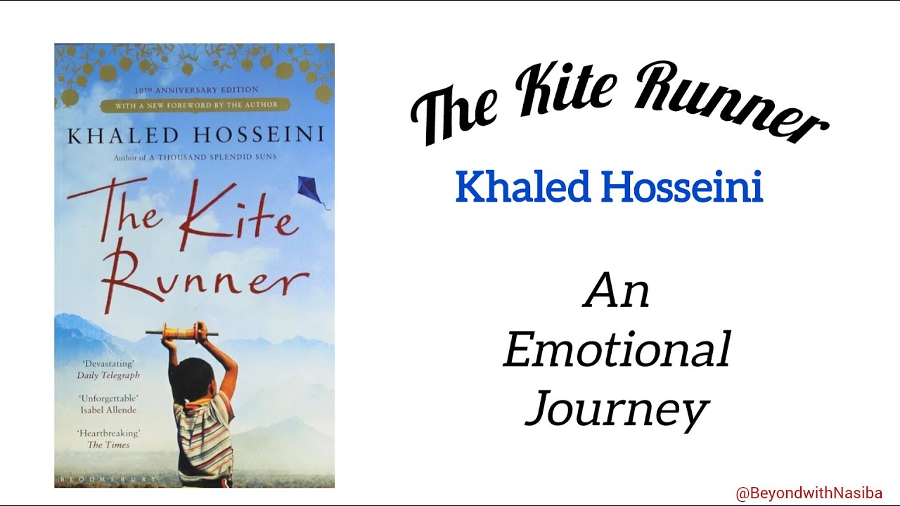 Emotional Journey in The Kite Runner | Book Review & Themes Explained