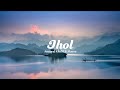 Jhol - Annural Khalid &amp; Maanu (lyrics)