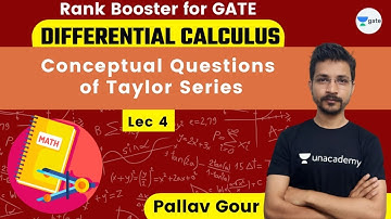 Conceptual Questions of Taylor Series  | L 4 | Differential Calculus | Rank Booster | GATE 2022