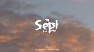 Naif - Sepi (Lyric Video)