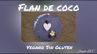 FLAN DE COCO (vegano y sin gluten)