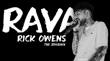 ZERO$OMN (RAVA x OSCAR x IDK x TUSSIN x CANDYBOII) - RICK OWENS (SNIPPET)