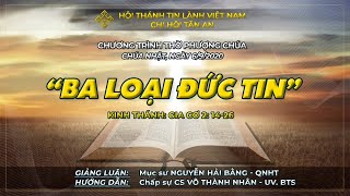HTTL TÂN AN - TP ĐÀ NẴNG - Chương trình thờ phượng Chúa - 06/09/2020