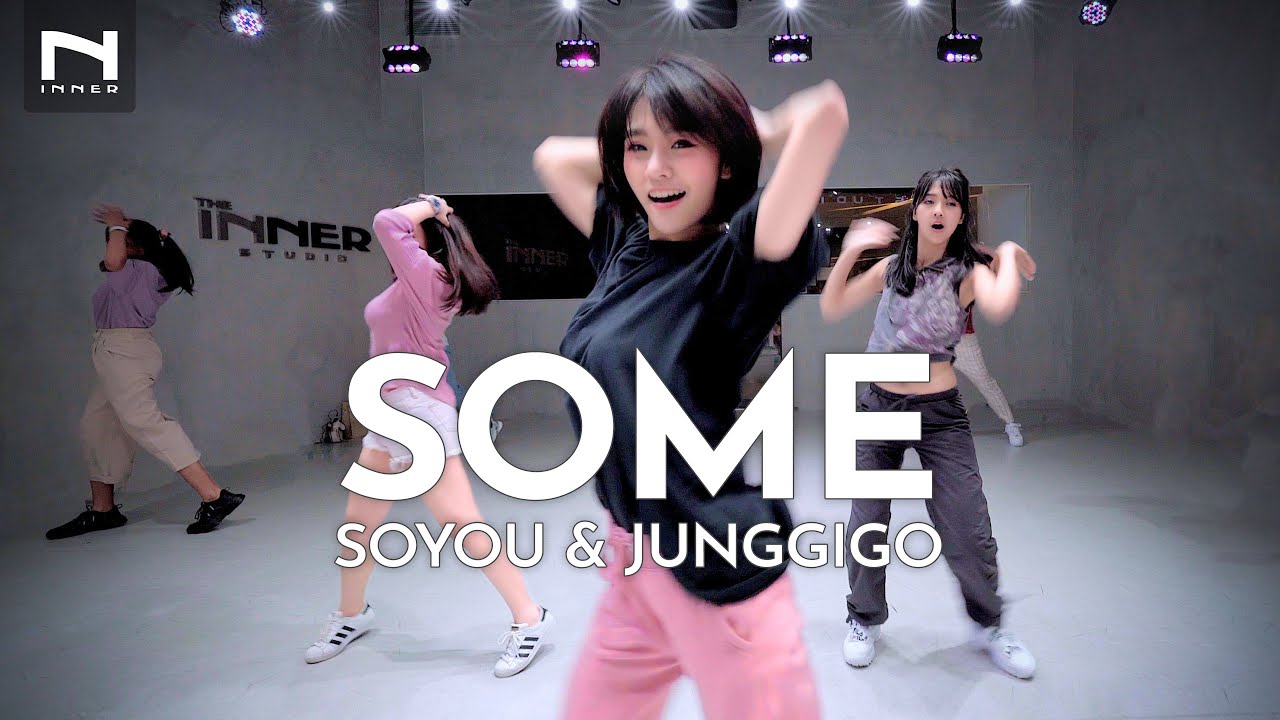 썸 (Some) 💥 ฮิตหนักมากใน TikTok - by ครูออย - 소유(SoYou) X 정기고(JunggiGo) - คลาสเต้น