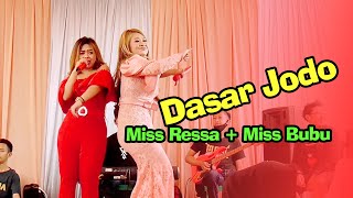 Dasar Jodo Miss Ressa  Miss Bubu Yulianada Ent feat Tedi Oboy
