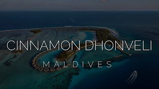 :          2021?  Cinnamon Dhonveli Maldives 4