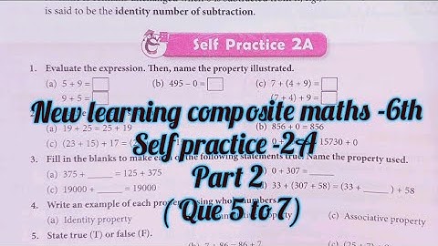 New learning composite maths class 6 self practice 2a. Schand maths class 6 chapter 2 solutions