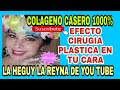 COLAGENO CASERO 100 % NATURAL CON EFECTO DE CIRUGIA PLASTICA EN LA CARA  EFECTIVO 2000%