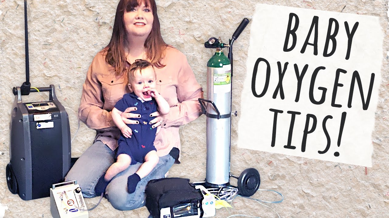 EASY TIPS to caring for a baby on oxygen YouTube