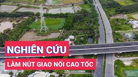 TP.HCM nghiên cứu làm nút giao nối cao tốc Bến Lứt - Long Thành với huyện Cần Giờ