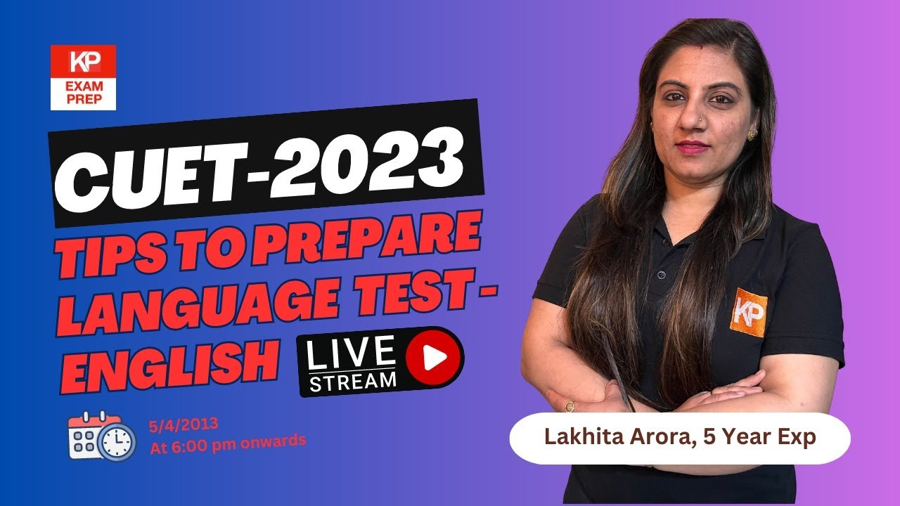 CUET 2023 | Tips to Prepare Language Test - English | English ...