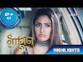 Naagin 5 | नागिन 5 | Episode 47 | The Farishta Apologises To Bani