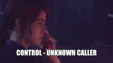 Control Part 3 - Unknown Caller