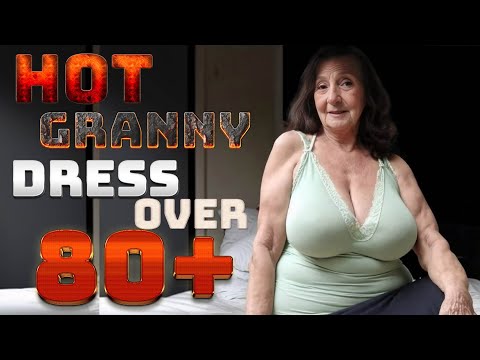 Over 80 Grandma Dress, Grandmother Lifestyle, mature attractive women, Granny Fashion And Mother 80+