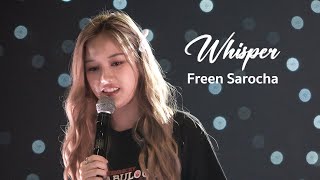 [Soundcheck] Whisper  - Freen Sarocha
