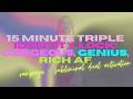 15 Minutes To Lock In Gorgeous, Genius, And Rich AF.....