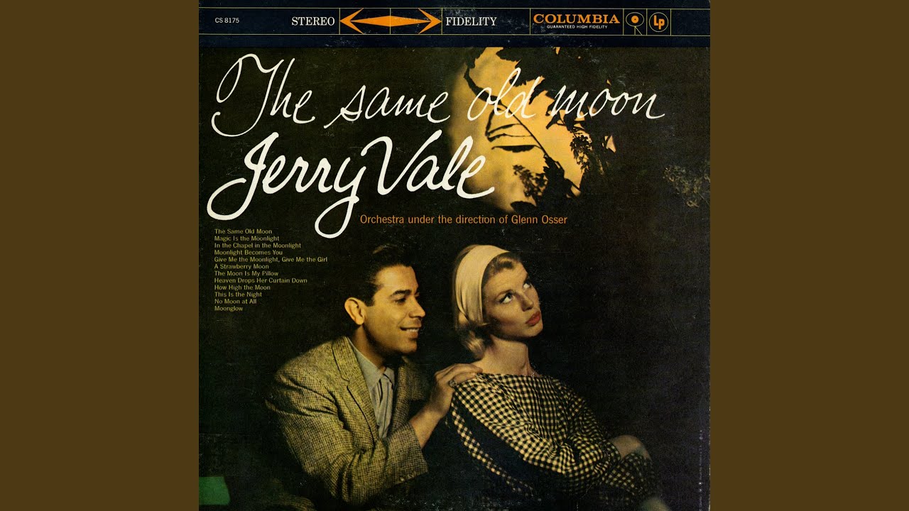 Give Me the Moonlight, Give Me the Girl (And Leave the Rest to Me)