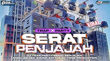 DJ SERAT PENJAJAH VIRAL TIKTOK🔥- STYLE TRAP PARTY BY TSSB PRODUCTION