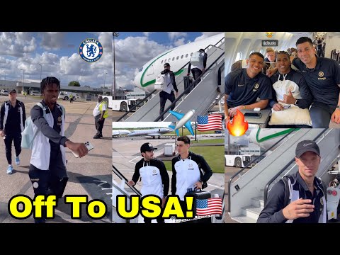 Preseason Tour!🔥✈️Chelsea Stars Fly To USA in Grand Style!🇺🇸✌️🔥Mudryk,Andrey Santos,Pochettino