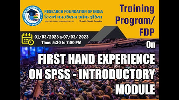 Day-1 FDP On “First-hand experience on SPSS – Introductory Module”
