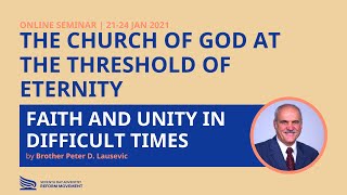 Faith and Unity in Difficult Times - Peter Lausevic