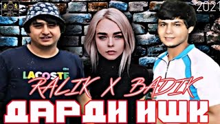 BADIK FT RALIK (ДАРДИ ИШК♥️♥️♥️)