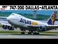ATLAS AIR Boeing 747-200 Cockpit Dallas to Atlanta (2001) + Flight Engineer Presentation