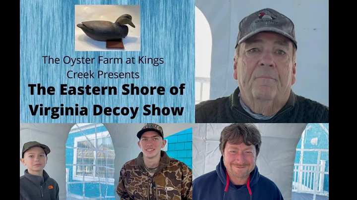 SHORE PERSPECTIVES History, Tradition and Evolution Converge at Eastern Shore of Virginia Decoy Show