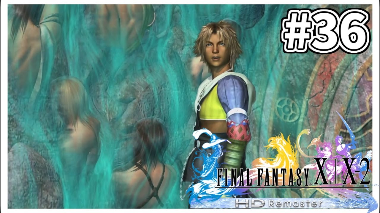 36 FF10 100 FINALFANTASY X YouTube 36-ff10-100-finalfantasy-x-youtube