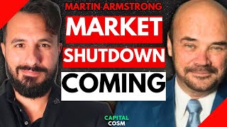 🔴 Martin Armstrong: Gold Is Pricing In A MARKET SHUTDOWN & PRICE CONTROLS