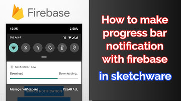 Progress Bar Notifications with Firebase in Sketchware