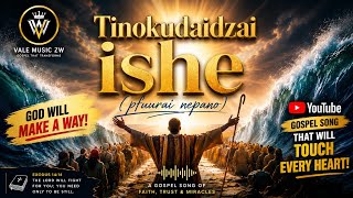 😭 Tinokudaidzai Ishe (Pfuurai Nepano) | A Prayer That Will Touch Your Heart | Shona Gospel