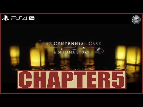 The Centennial Case A Shijima Story Chapter 5 PS4 Pro Gameplay Walkthrough FULL GAME (No Commentary)