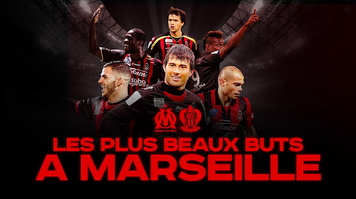 Marseille - Nice : le Top Buts 💥