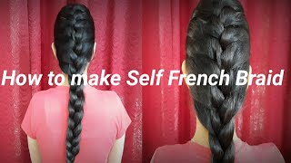 How to do self french braid || फ्रेंच चोटी बनाना सीखिये अब खुद से || Beauty Hut