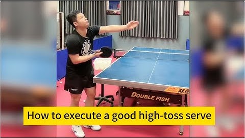 [table tennis]How to execute a good high-toss serve?Taught by Lin Yun-Ju