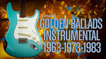 Golden Ballads Instrumental - Hits from 1963-1973-1983 Extra HQ Sound Vladan guitar
