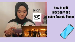 How To Make Reaction Videos On Android / Capcut editor apps screenshot 2