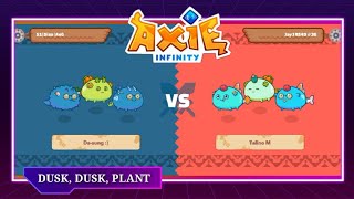 DUSK,DUSK,PLANT AXIE | DDP AXIE | axie axieinfinity axiearena