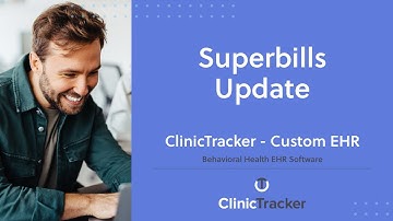 Behavioral Health EHR Software – Superbills Update | Clinictracker - Custom EHR