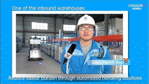 Revolutionising Industrial Logistics | LOGIANT Driverless Robots at Sinochem