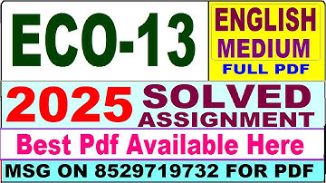ECO 13 solved assignment 2025 || eco 13 solved assignment 2025 in English || eco13 2024-25