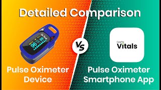 Comparison: Pulse Oximeter vs. Mobile App | Is the Pulse Oximeter App Accurate? screenshot 2