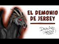 EL DEMONIO DE JERSEY | Draw My Life