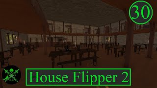 Finishing the tavern build [House Flipper2 -30]