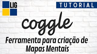 Como construir um mapa mental pela plataforma Coggle - LIG Farmácia UFRJ