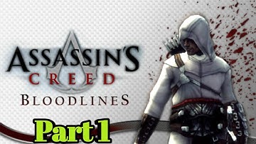 Lets Play Assassins Creed Bloodlines/Gameplay Part 1