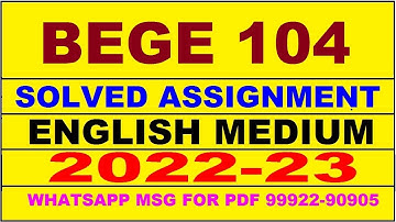bege 104 solved assignment 2022-23 in english | bege 104 solved assignment 2022-23 | bege 104 2023