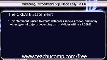 SQL Training - Structured Query Language Tutorial - The CREATE Statement Lesson